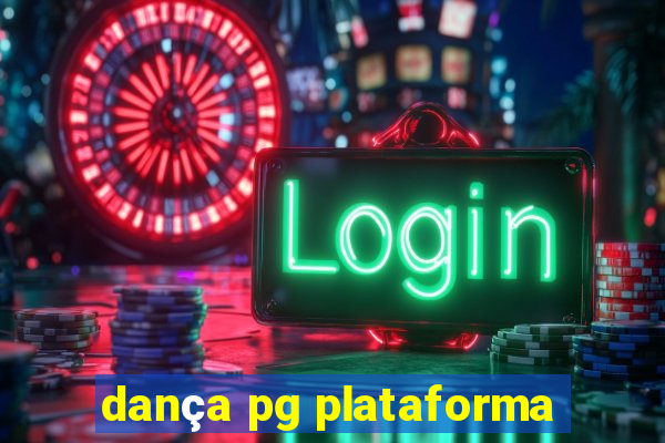 dança pg plataforma